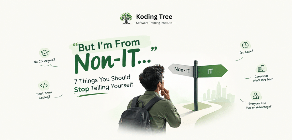 Koding Tree blog cover featuring a non-IT graduate choosing an IT career, highlighting seven common doubts about switching from Non-IT to IT.
